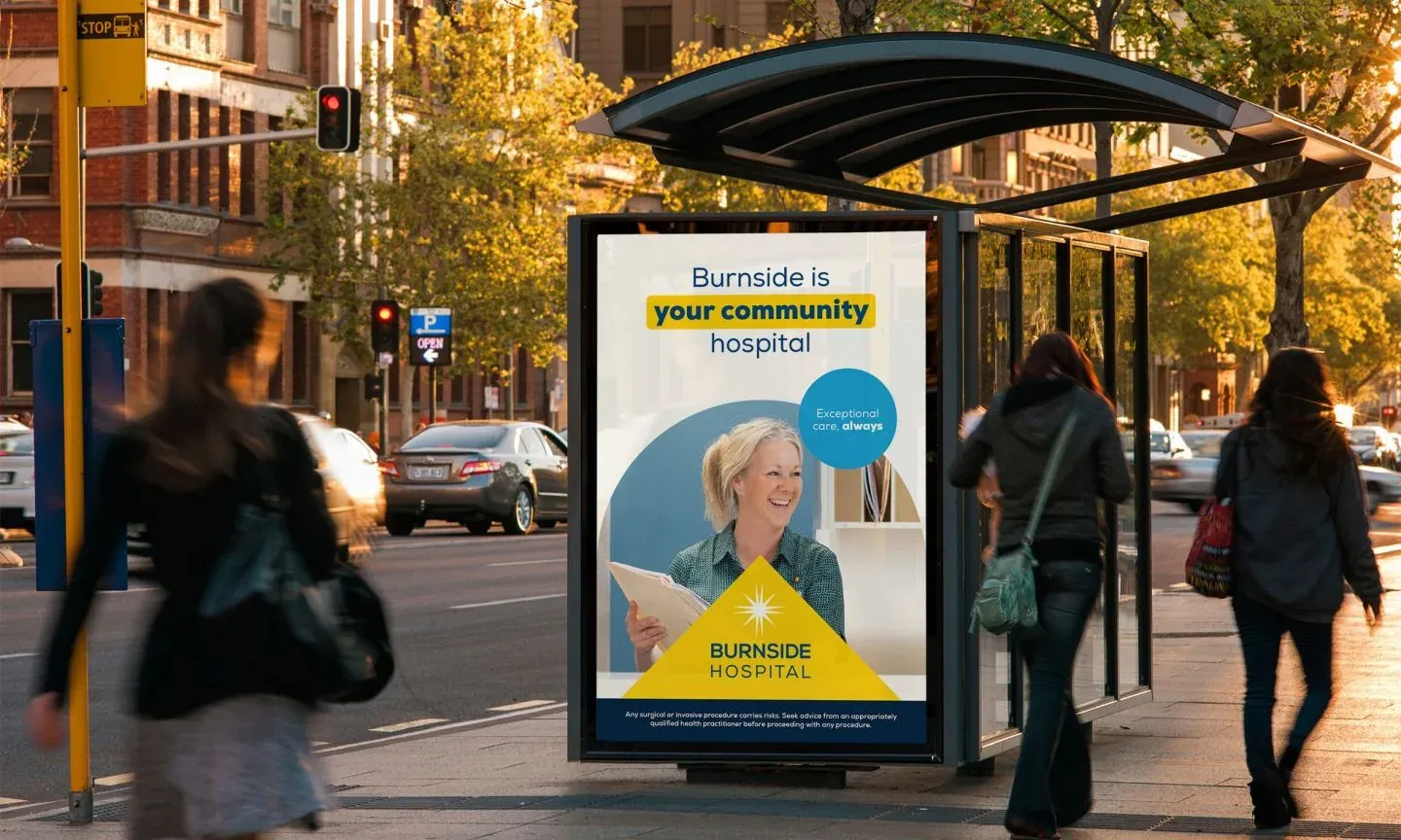 Burnside Hospital — Hospital awareness campaign in outdoor media.