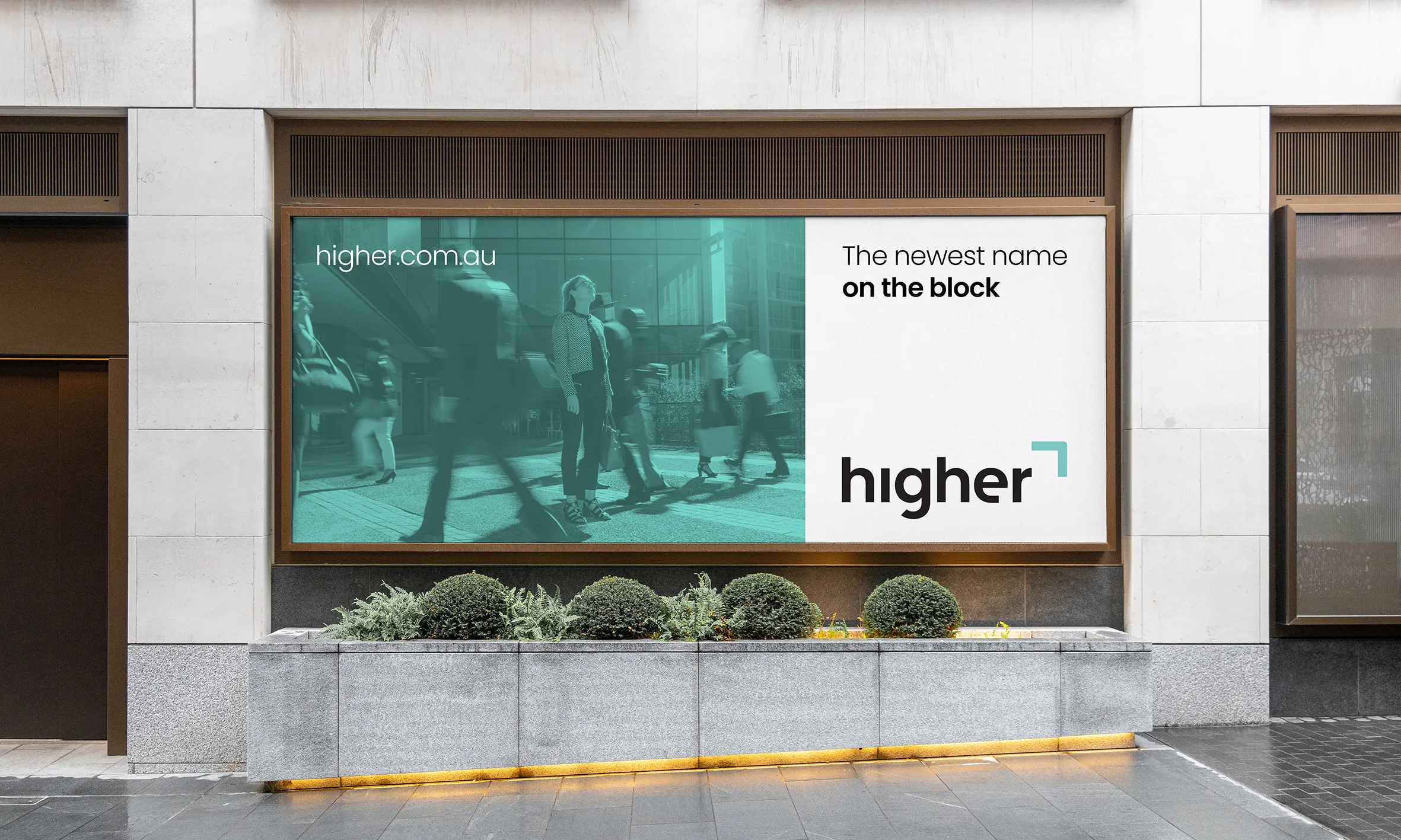 Higher brand launch campaign displayed on a large billboard